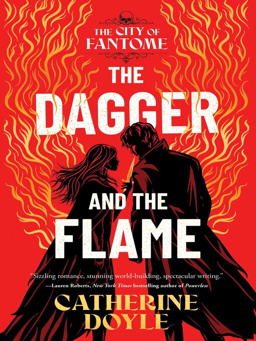 Title details for The Dagger and the Flame by Catherine Doyle - Available